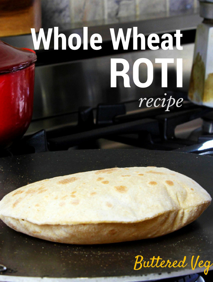 Whole Wheat Roti Flatbread