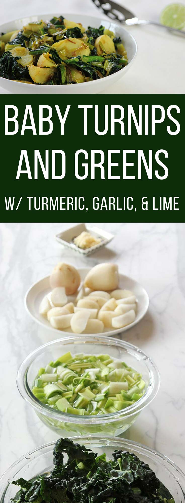 Braised Baby Turnips & Greens With Turmeric, Garlic & Lime Juice