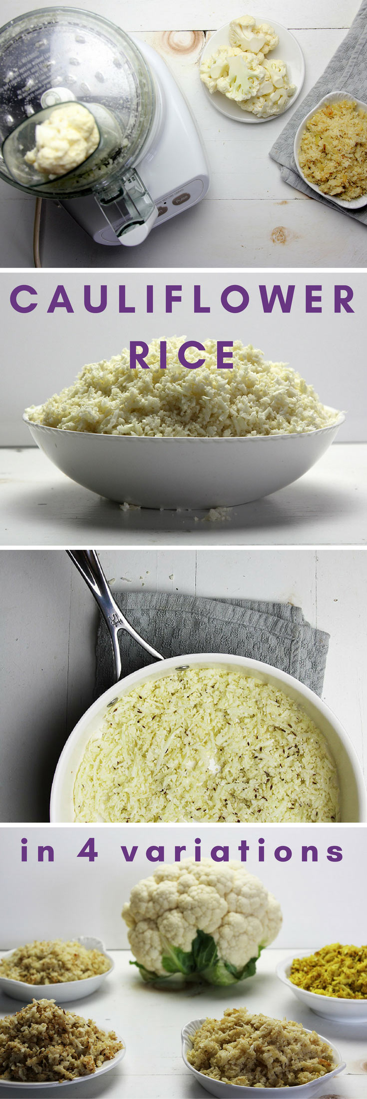 Cauliflower Rice, In Four Variations