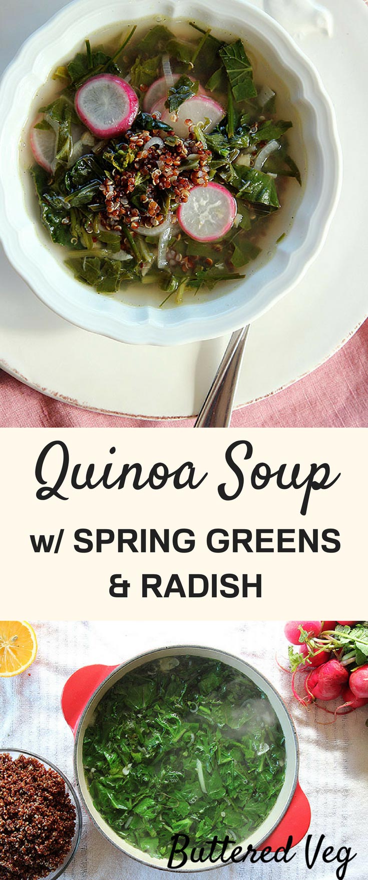 Quinoa Soup With Spring Greens & Radish