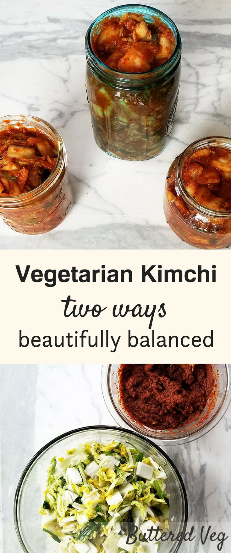 Two Fermented Vegetarian Kimchi Recipes