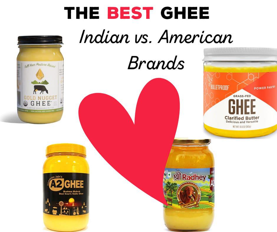 The Best Ghee American Brands Vs Indian Vegetarian Recipes for