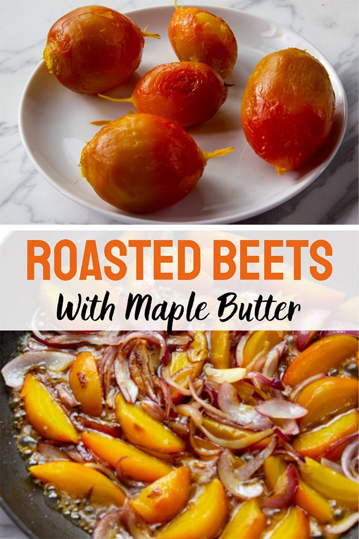 Roasted Beets With Maple Butter