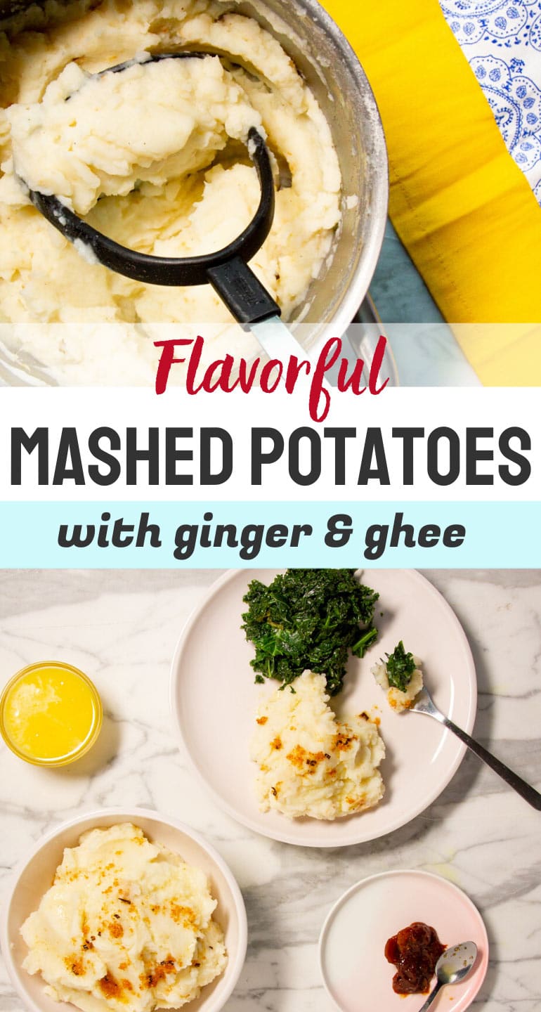 Spiced Mashed Potatoes With Ginger & Ghee