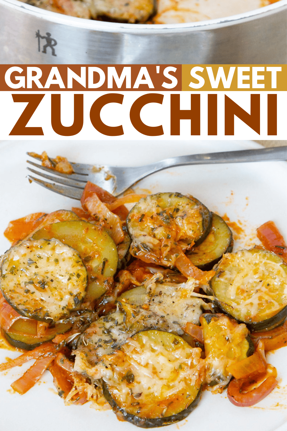 Grandma’s Sweet Zucchini with Parmesan