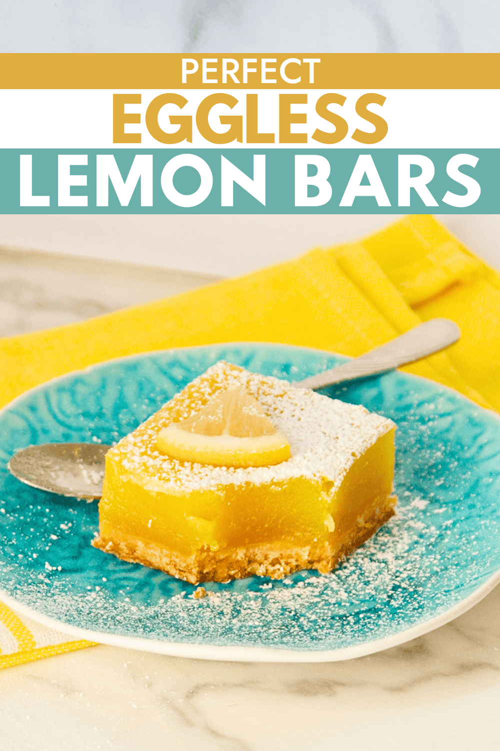 Easy Eggless Lemon Bars Recipe (with Vegan Option)