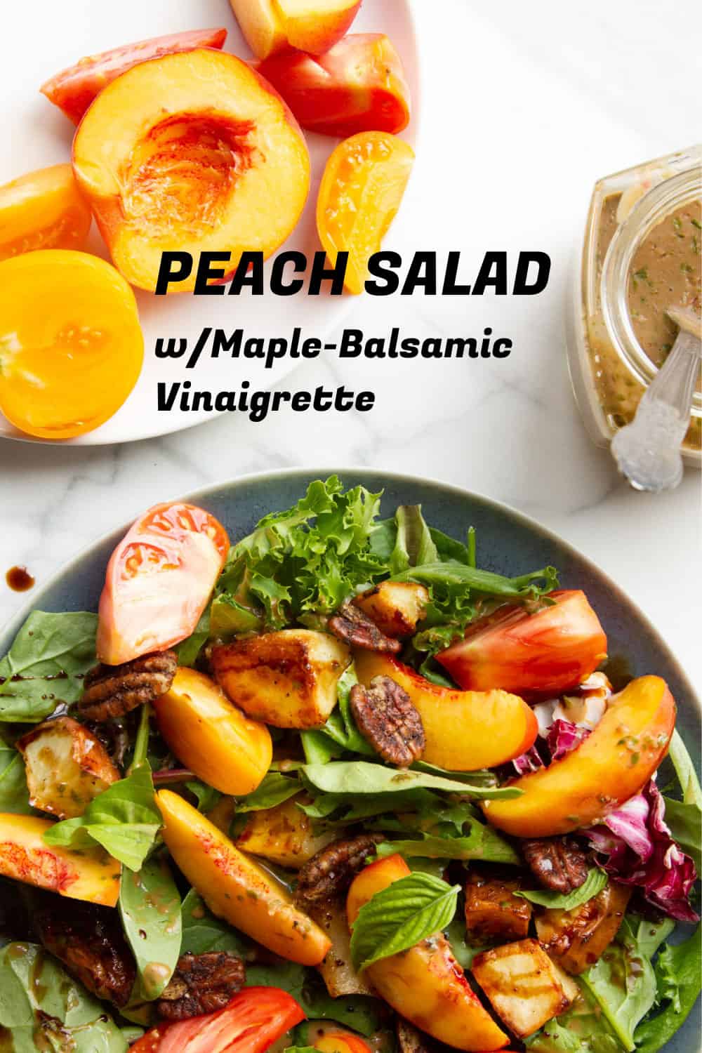 Maple-Balsamic Vinaigrette & Fall Peach Salad