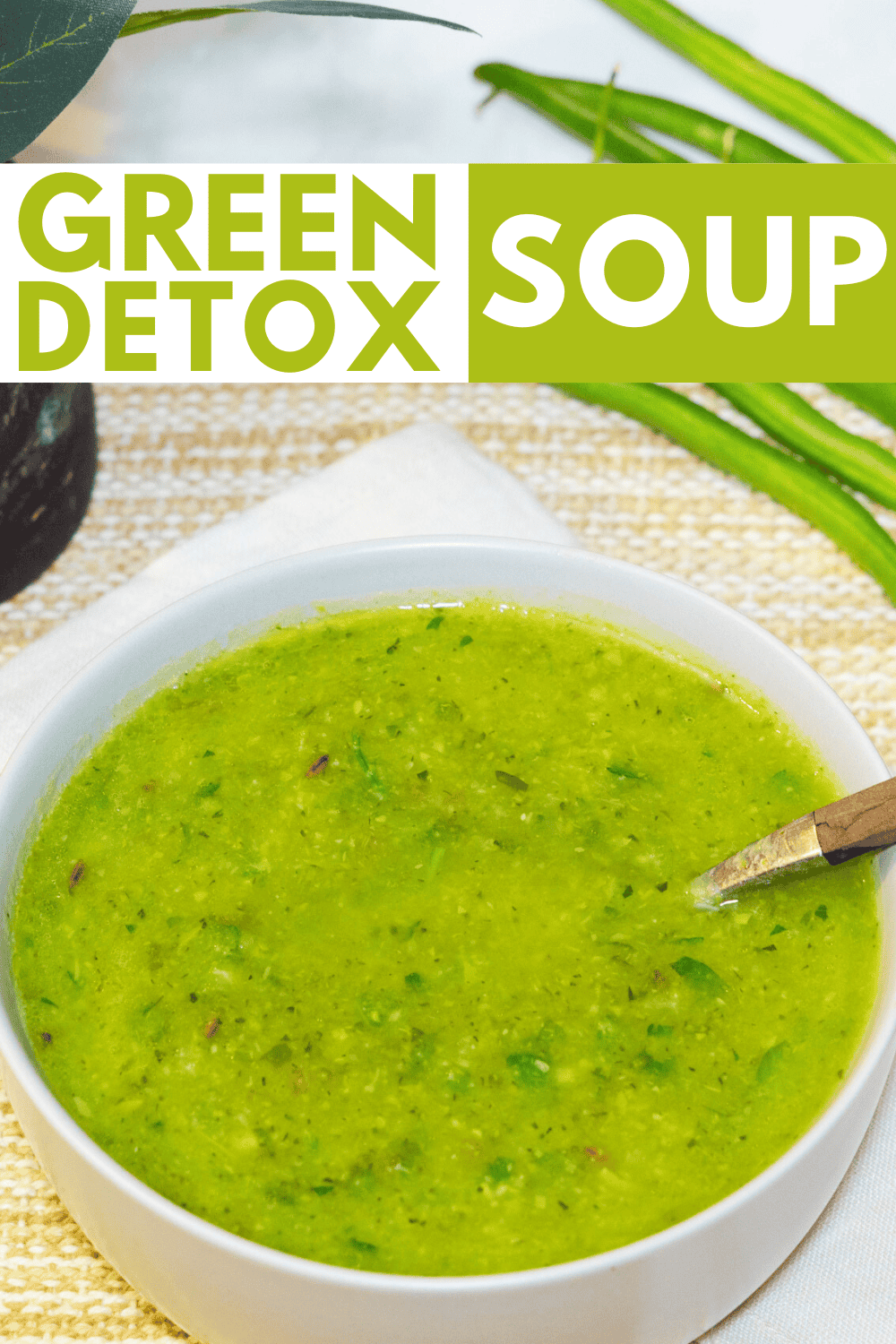 Green Detox Soup (Bieler’s Broth)