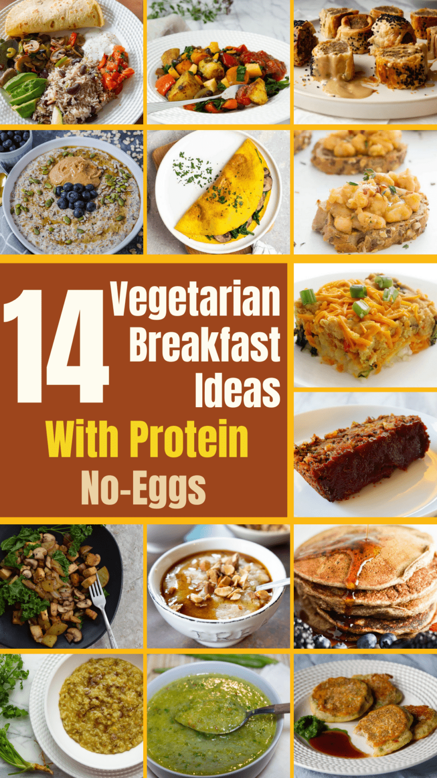 14 Vegetarian Breakfast Ideas with Protein (No Eggs) Vegetarian Recipes for Mindful Cooking