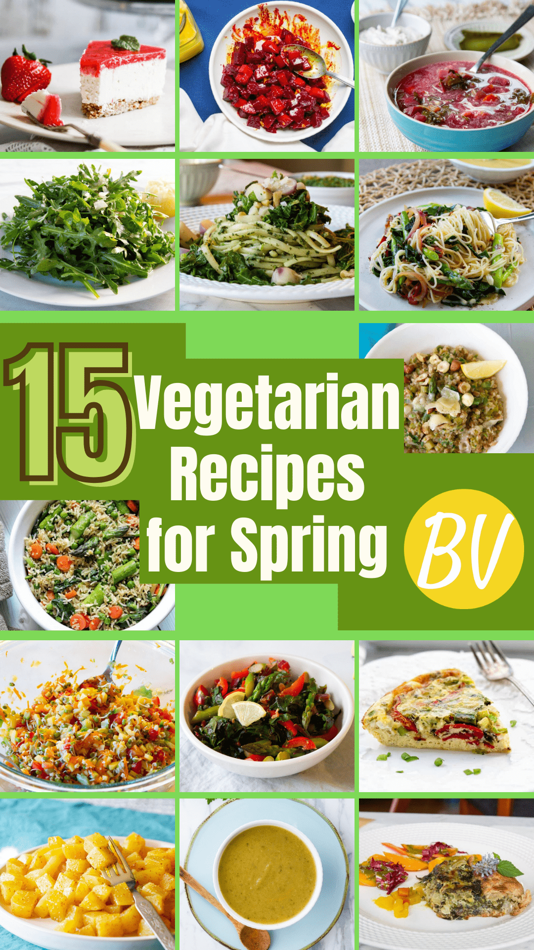 15 Fresh Spring Vegetarian Recipes – Vegetarian Recipes for Mindful Cooking