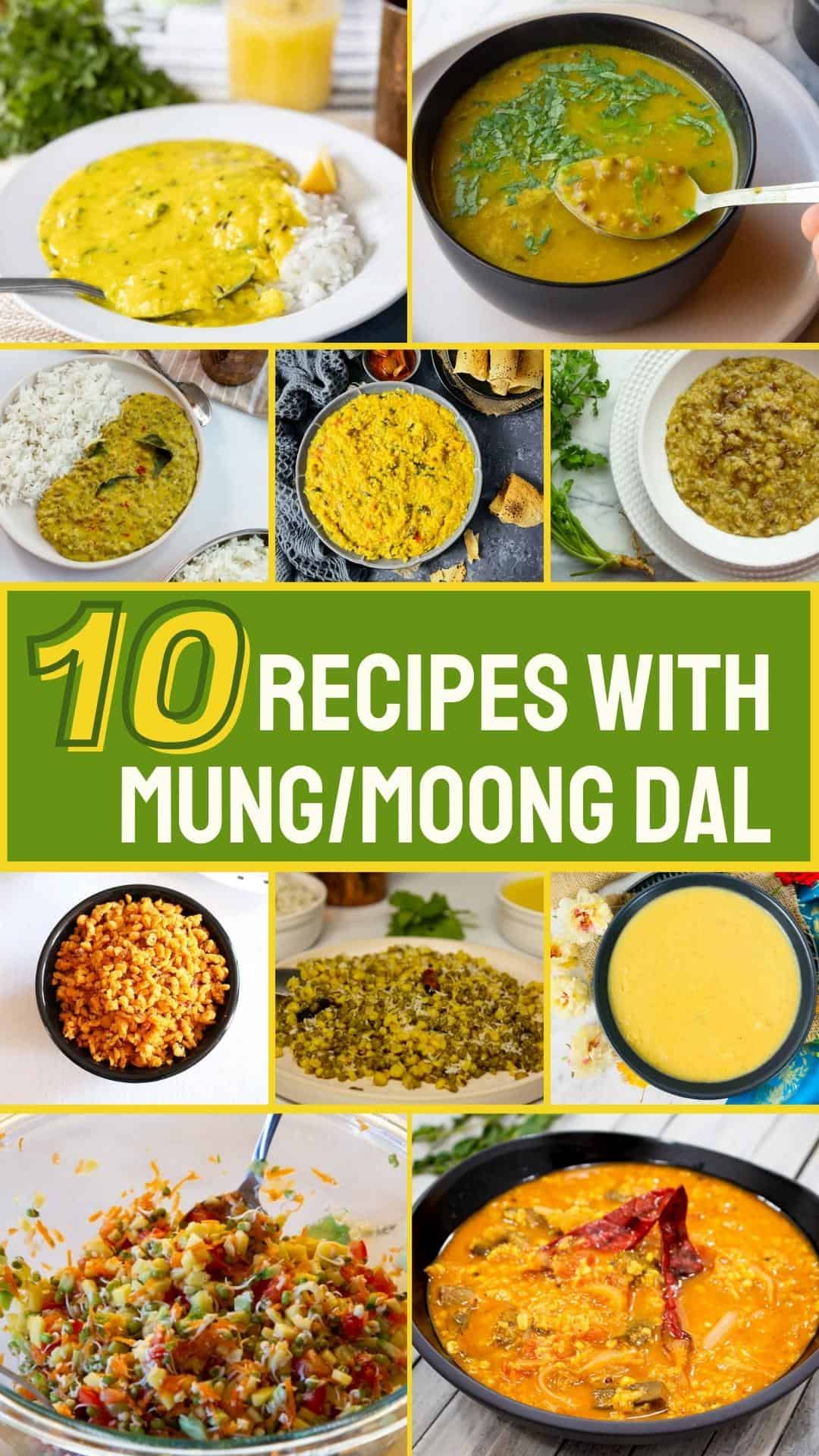 10 Vegetarian Recipes with Moong Dal