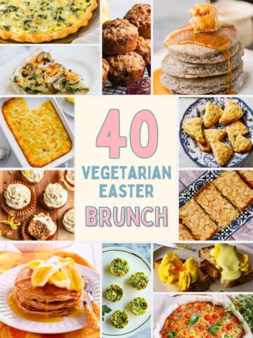 40 Vegetarian Easter Brunch