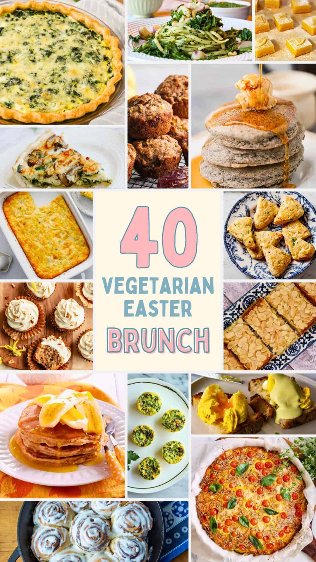 40 Vegetarian Easter Brunch Recipes